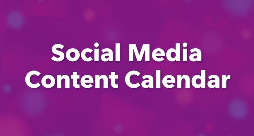 Social Media Content Calendar