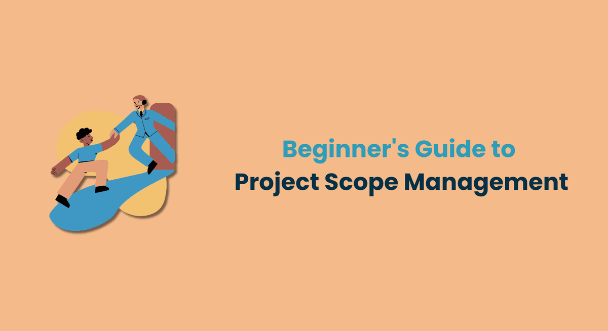 Beginner_s Guide project Scope