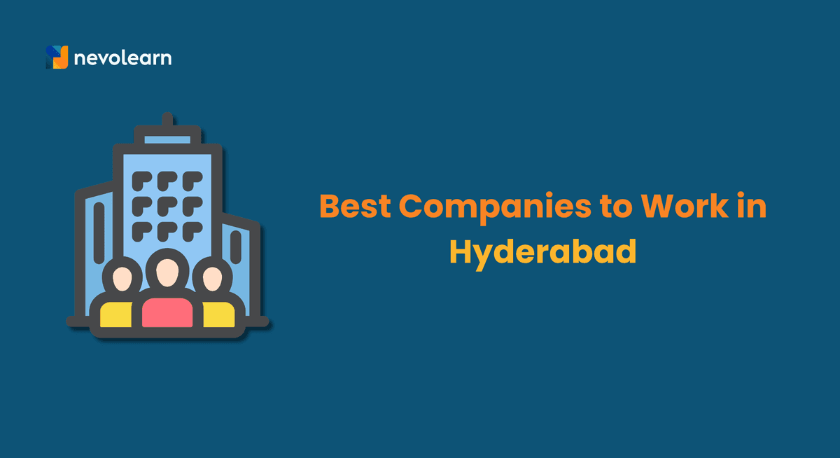 Best Companies to Work in Hyderabad