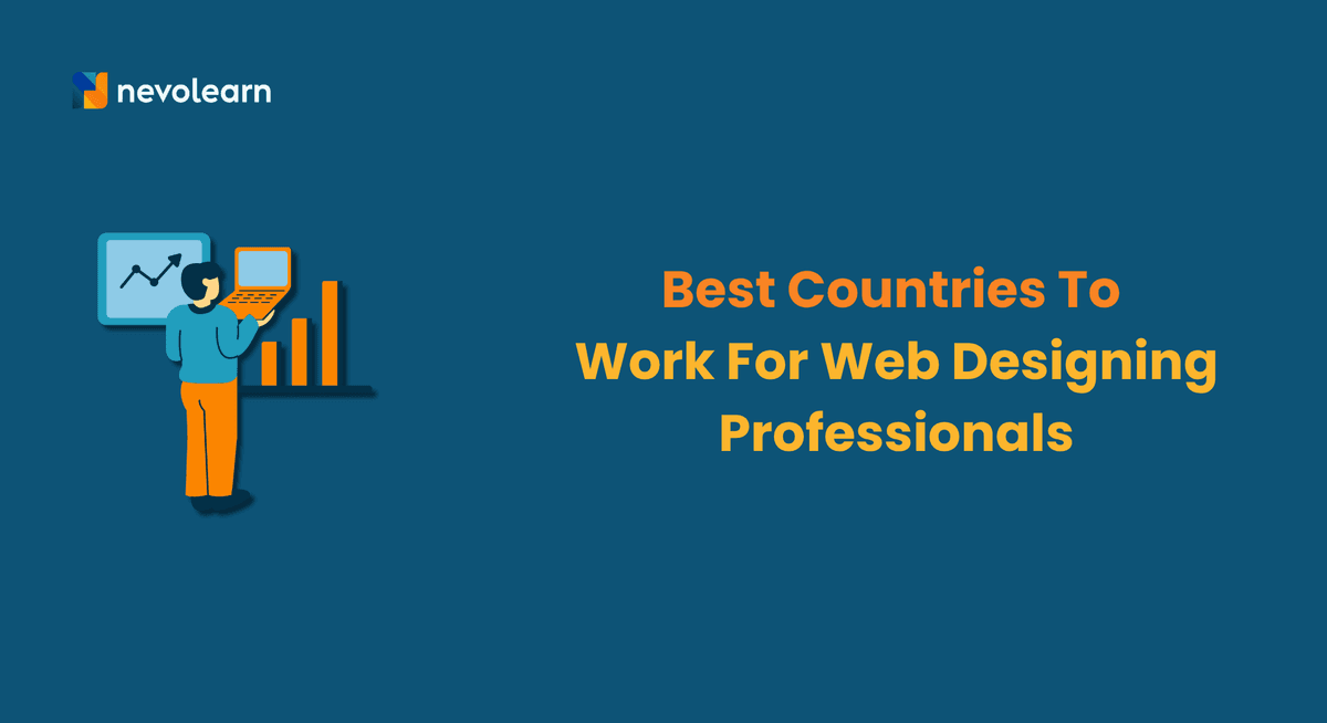 Best Countries To Work For Web Designing Professionals