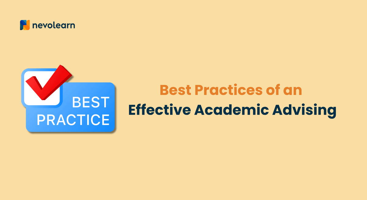 Best Practices of an Effective Academic Advising