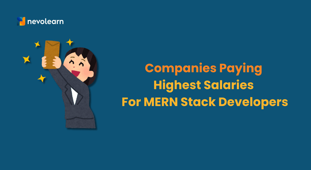 Companies Paying Highest Salaries For MERN Stack Developers