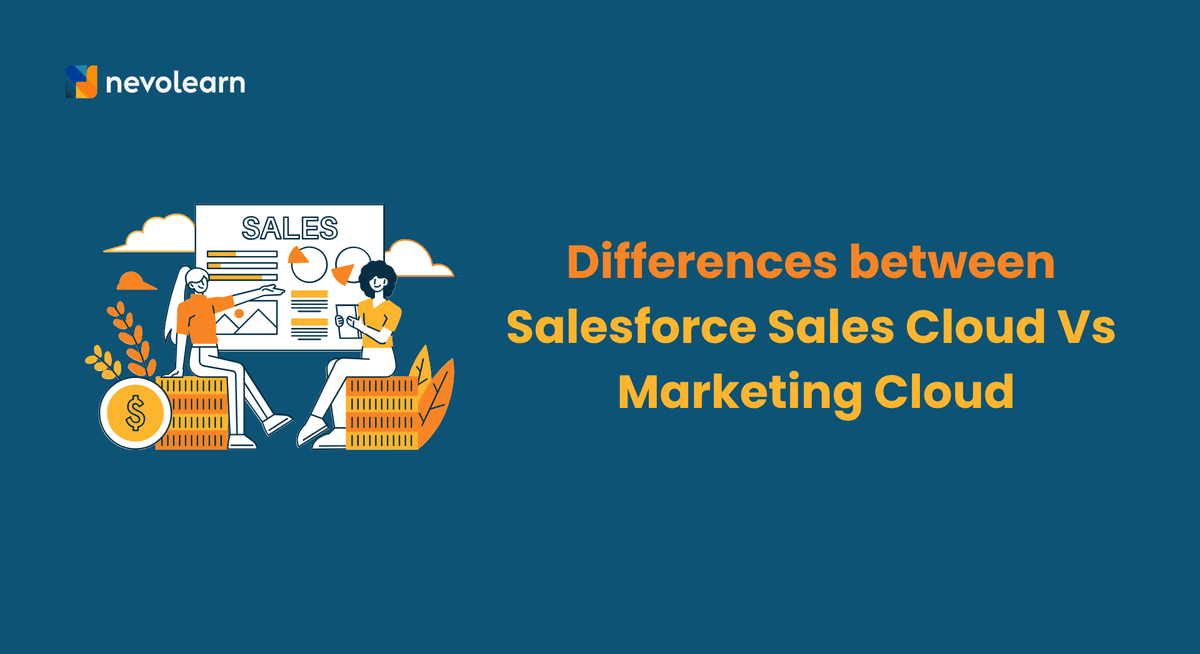 Differences between Salesforce Sales Cloud Vs Marketing Cloud