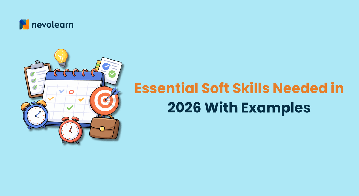 Essential Soft Skills Needed in 2024 With Examples