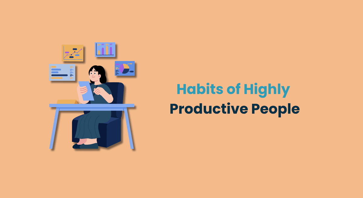 Habits of Highly Productive People