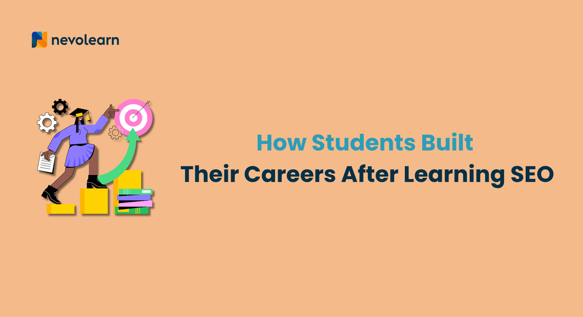 How Students Built Their Careers After Learning SEO