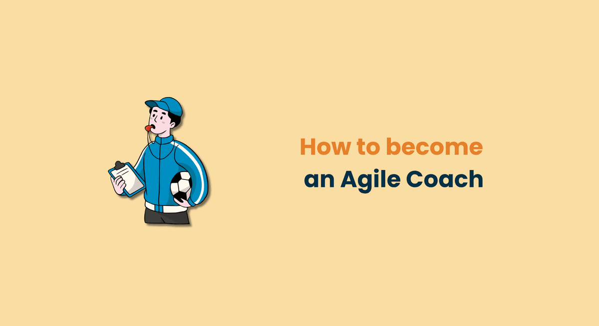 How to become an Agile Coach