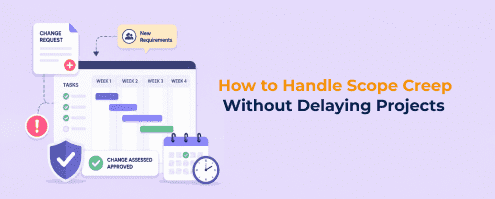 How to Handle Scope Creep Without Delaying Projects