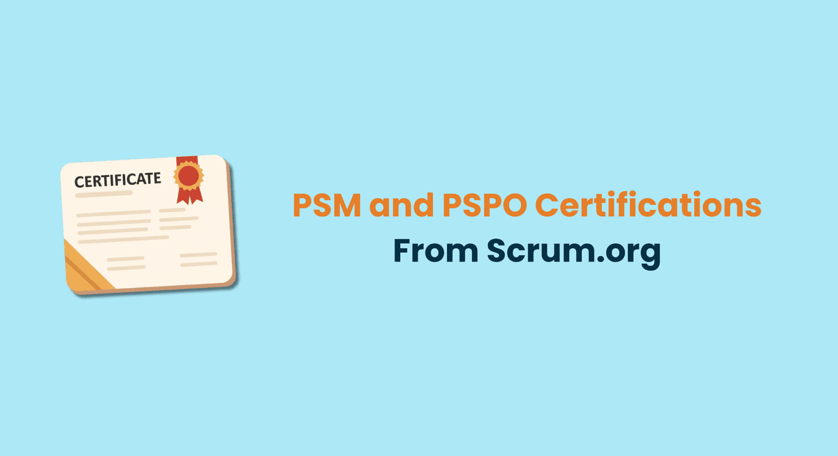 PSM and PSPO Certifications From Scrum