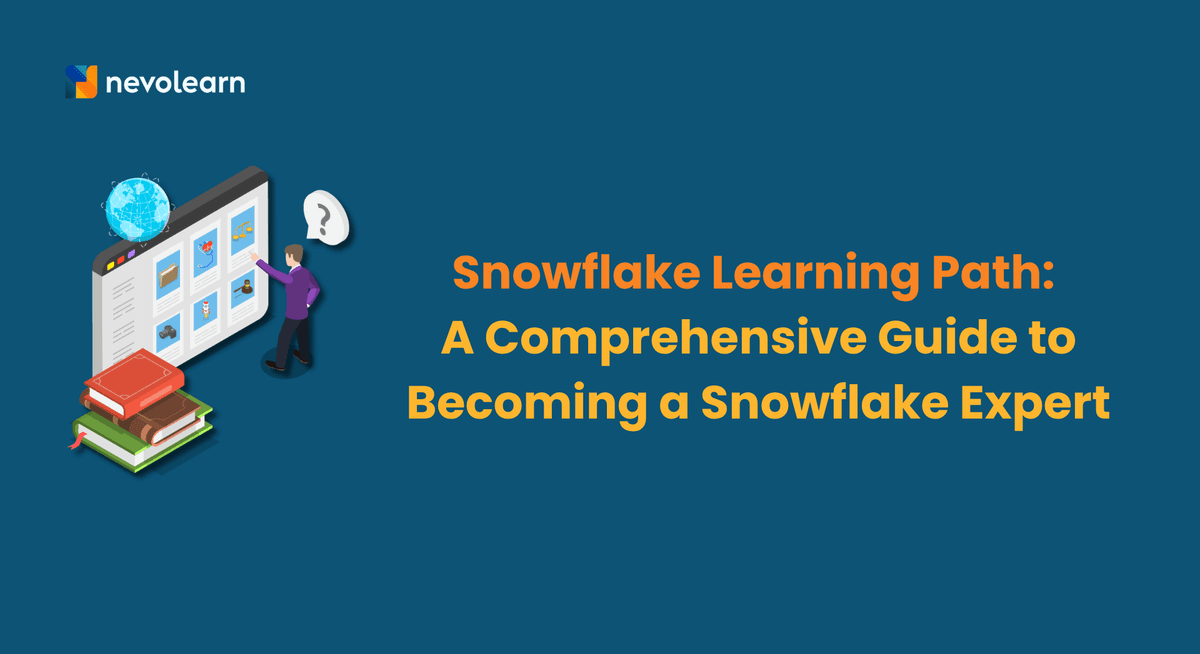Snowflake Learning Path A Comprehensive Guide to Becoming a Snowflake Expert