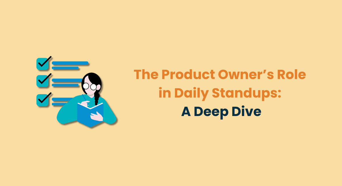 The Product Owners Role in Daily Standups A Deep Dive
