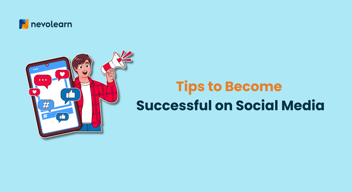 Tips to Become Successful on Social Media