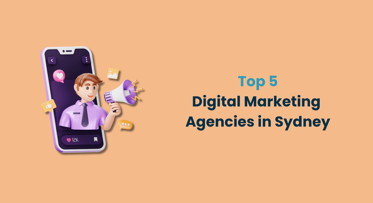 Top 5 Digital Marketing Agencies in Sydney