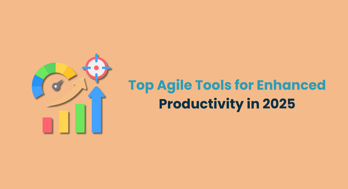 Top Agile Tools for Enhanced Productivity in 2025