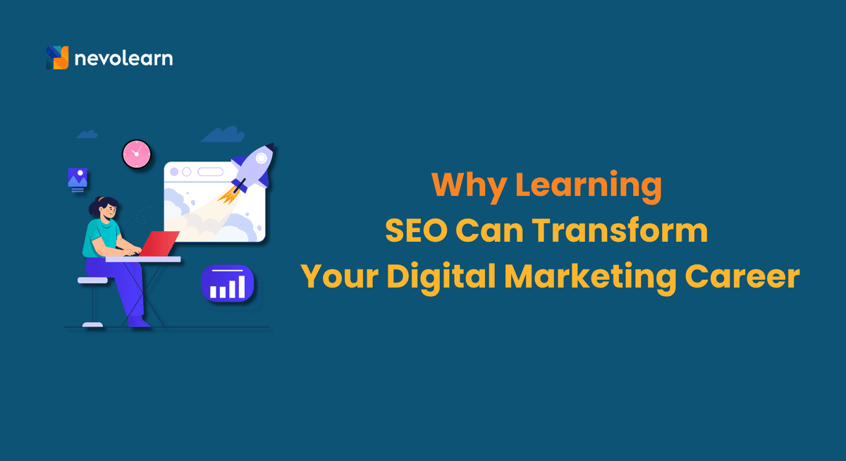 Why Learning SEO Can Transform Your Digital Marketing Career