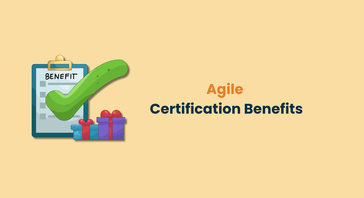 Agile Certification Benefits